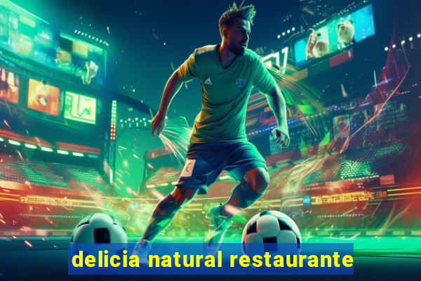 delicia natural restaurante